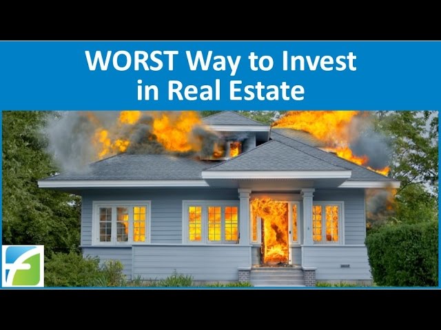 WORST Way to Invest in Real Estate class=