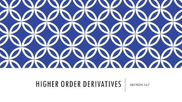 Higher order derivatives