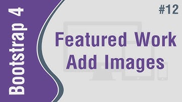 Bootstrap 4 Theme 1 in Arabic #12 - Featured Work Part 2 - Add Images