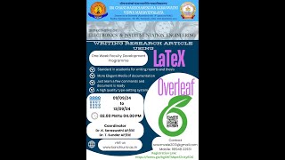 Day -3 National Level FDP on Writing Research Articles Using LaTeX Overleaf