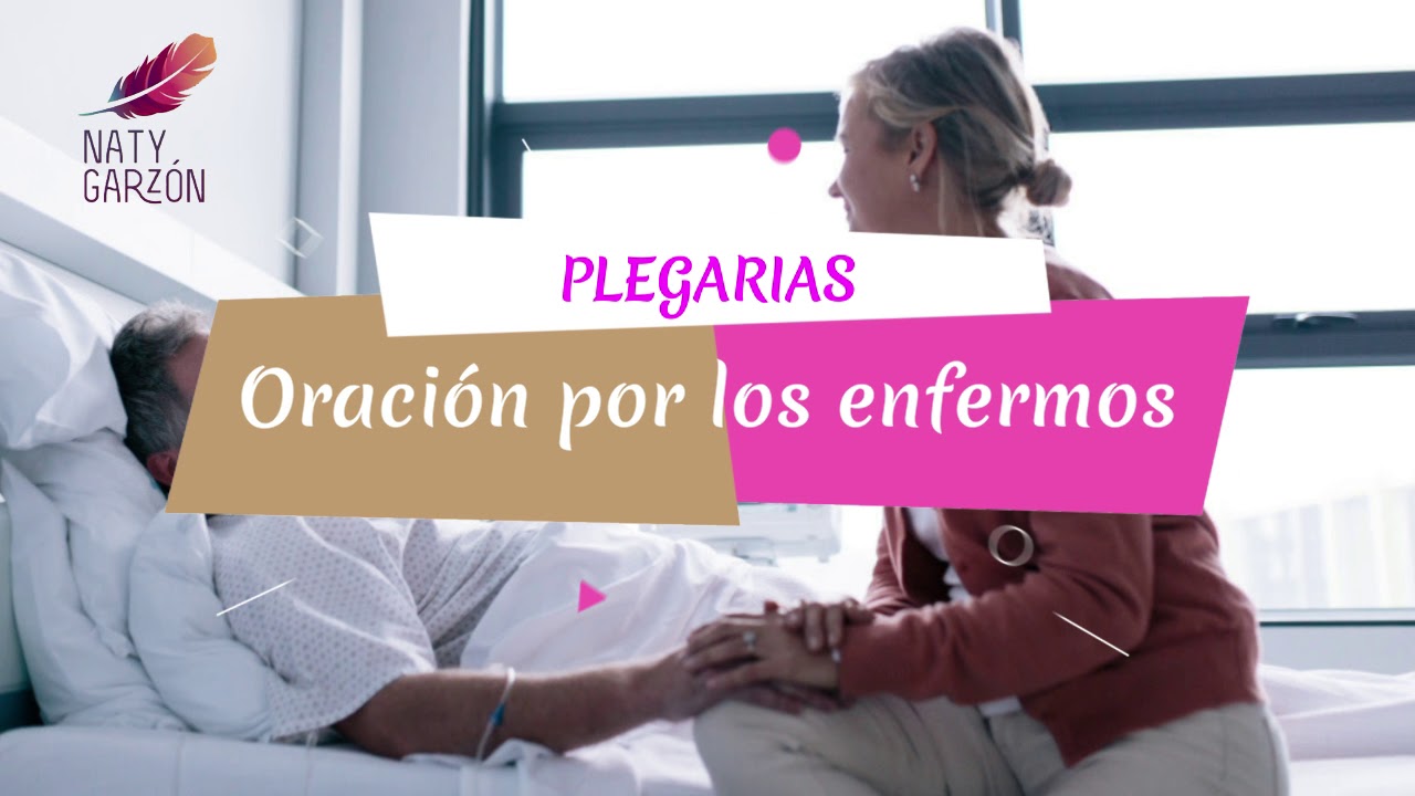 Oración Poderosa Para La Sanación De Los Enfermos y Agonizantes! - YouTube