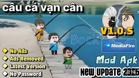 Câu Cá Vạn Cân 1.0.5 | How to Play Câu Cá Vạn Cân on Mobile | 2025