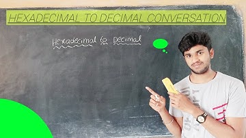 Hexadecimal to decimal conversation in telugu by#groot tom