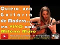 Quiero una Guitarra de Madera - Milena Muro en VIVO...