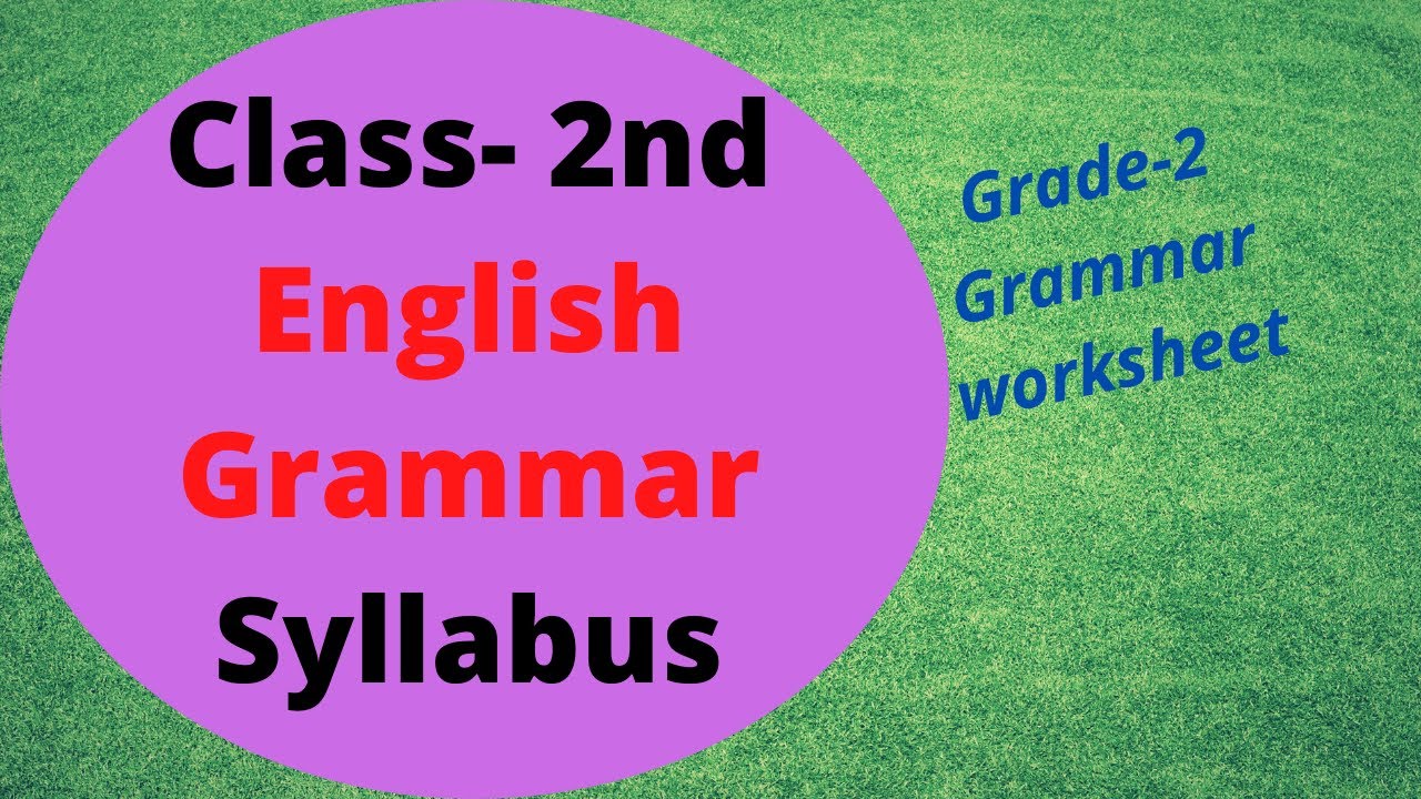 class-2-english-grammar-syllabus-2nd-class-english-grammar-for-grade