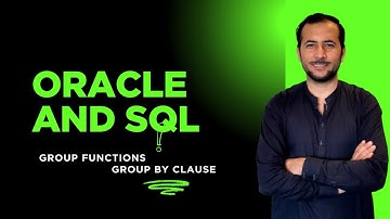 Oracle SQL Tutorial: Grouping Data - GROUP BY Clause | Beginner to Advanced | Video 49 (2025)