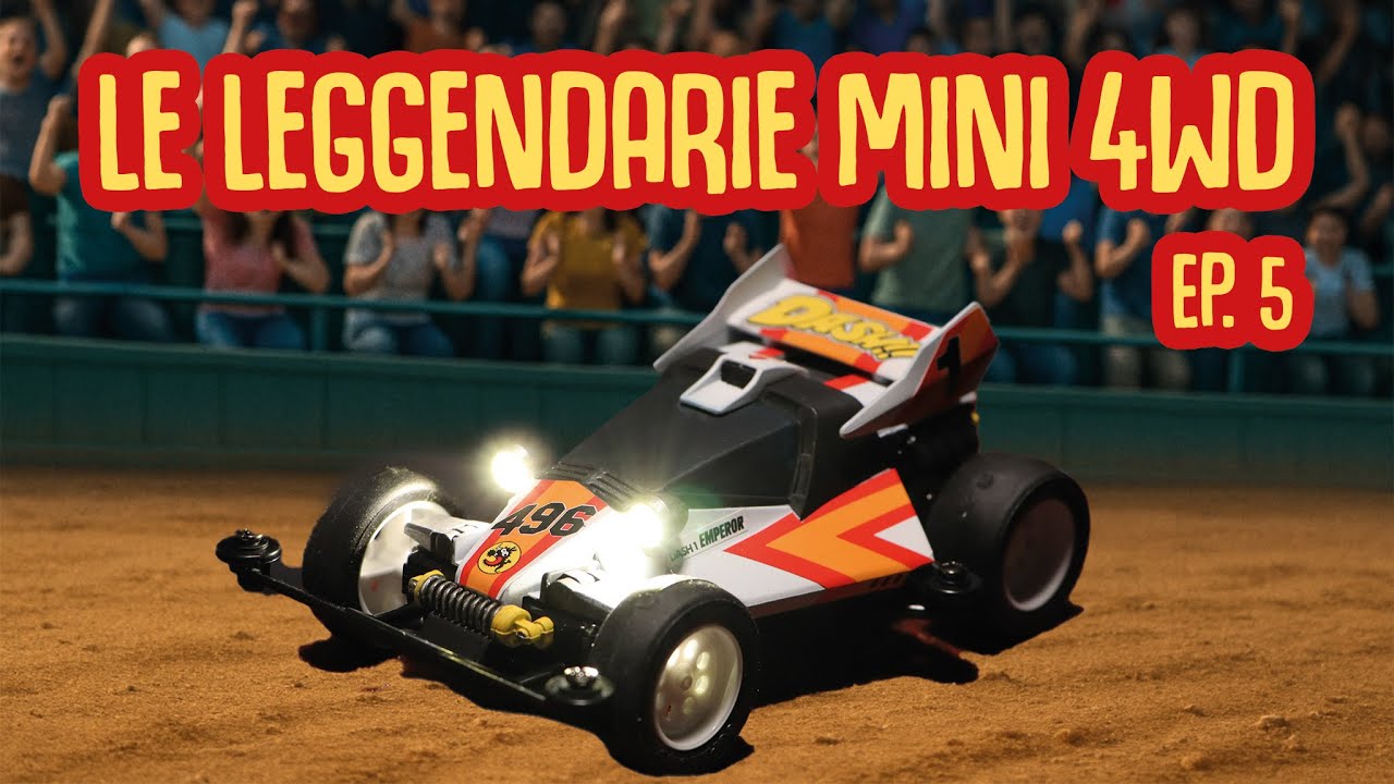 DASH 1 EMPEROR | Le leggendarie Mini 4WD - Ep.5