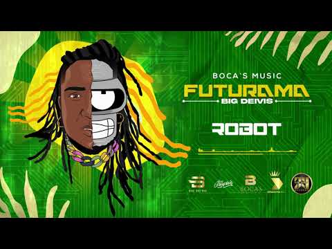 Robot - Big Deivis