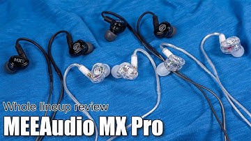 MEEAudio MX Pro series earphones review