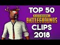 TOP 50 MOST VIEWED PUBG TWITCH CLIPS OF 2018
