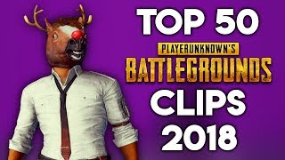 TOP 50 MOST VIEWED PUBG TWITCH CLIPS OF 2018