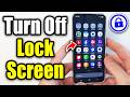 How To Turn Off Lock Screen On Samsung Phone