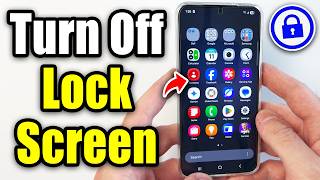 How To Turn Off Lock Screen On Samsung Phone