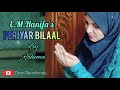    periyar bilaal  nagoore hanifa song by rahema fttajmeel sherif