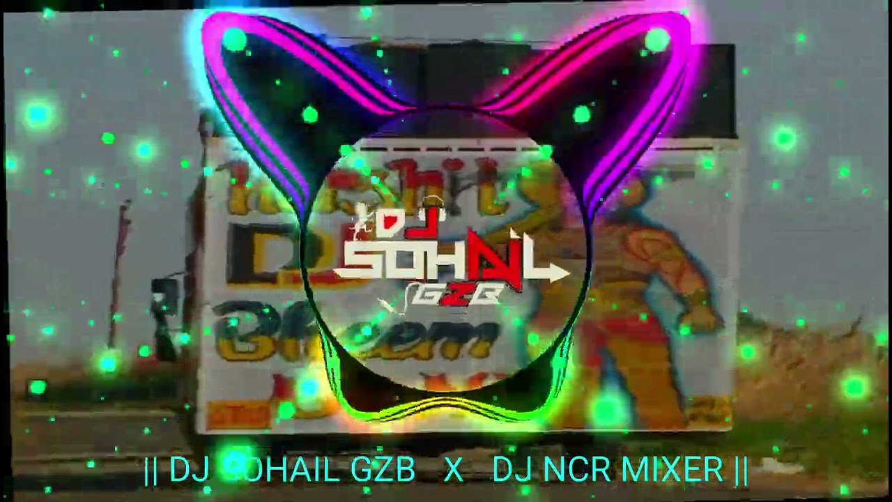 UP KE SHOOTER   DJ REMIX  DJ SOHAIL GZB  DJ NCR MIXER