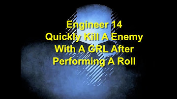 Ghost Recon Breakpoint : Engineer Rank 14 : Quickly Kill A Enemy With A GRL After Performing A Roll
