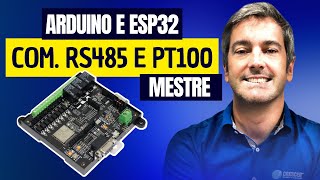 Arduino and ESP32 | RS485 Master Modbus Communication | PT100 Temperature Sensors