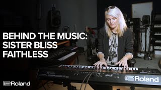 Roland Keyboard Rigs with Sister Bliss of Faithless