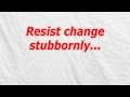 Resist change stubbornly (CodyCross Crossword Answer)