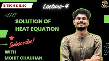 Heat equation | Method of Separation of Variables | Partial Differential Equations | Mohit Chauhan