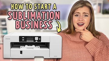 How to Start a Sublimation Business From Home | Sublimation for Beginners