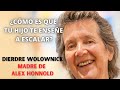 Dierdre Wolownick, madre de Alex Honnold: ¿Cómo es que tu hijo te enseñe a escalar?