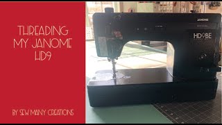 Threading the Janome HD9