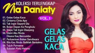 Nia Daniaty - Gelas Gelas Kaca, Cintamu Cinta Apa - Koleksti Terlengkap Nia Daniaty