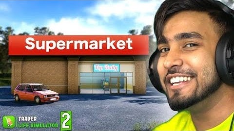 I OPENED MY OWN STORE IN VILLAGE | TRADER LIFE SIMULATOR 2 GAMEPLAY #1 | techno gamerz