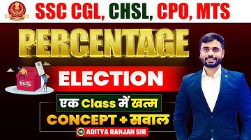 Percentage (Percentage) Election Based Concept + Question 🔥By Aditya Ranjan Sir #maths #rankers_g...