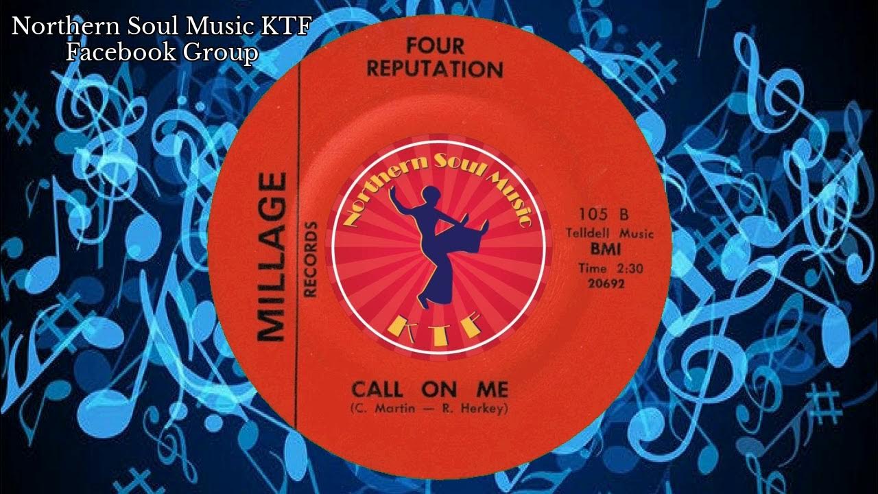 Four Reputation Call On Me Northern Soul Music Videos Best four-reputation-call-on-me-northern-soul-music-videos-best