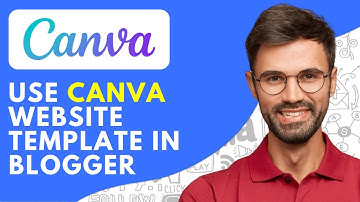 How to Use Canva Website Template in Blogger | Easy Tutorial (2025)