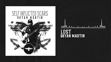 Bryan Martin - Lost (Official Audio)