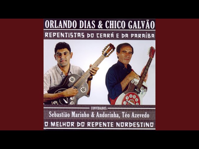 Orlando Dias & Chico Galvao - Rouxinol da Saudade