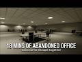 18 Mins of Abandoned Office - Backrooms: Escape Together | Liminal Space (No Commentary)