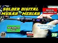 SOLDER DIGITAL MURAH MERIAH