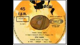AYLA ALGAN - TCHAKA TCHAKA ZUKTU - EXTENDED 12'' - 1978 Resimi