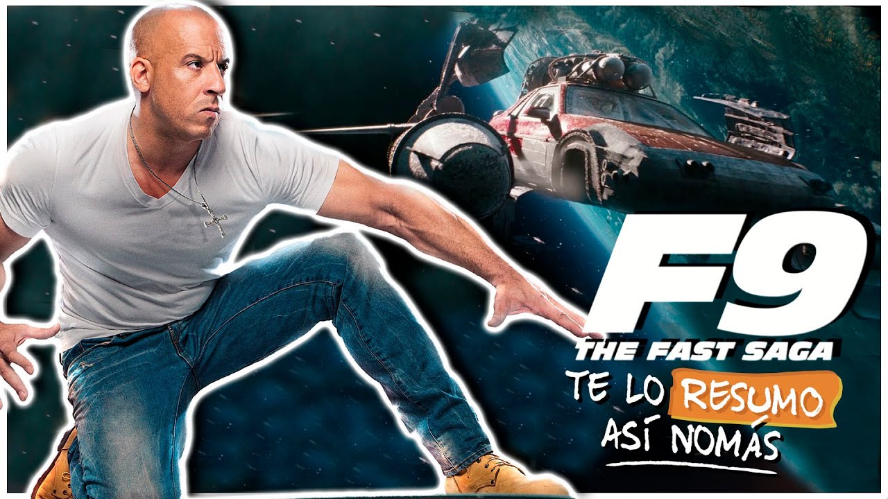 Rapidos Y Furiosos 9 Ahora En El Espacio Teloresumo Youtube