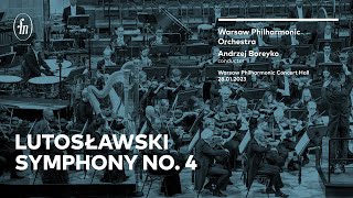 Lutosławski - Symphony No. 4 (Warsaw Philharmonic Orchestra, Andrzej Boreyko)