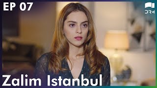 Zalim Istanbul - Episode 7 | Ruthless City | Turkish Drama | Urdu Dubbing  | RP1W