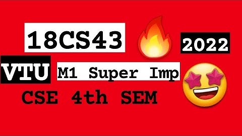 18CS43 M1 Super Repeated 💯🤩 Super Imp Video [+PDF] 🎯🔥🔥🔥 4SEM CSE