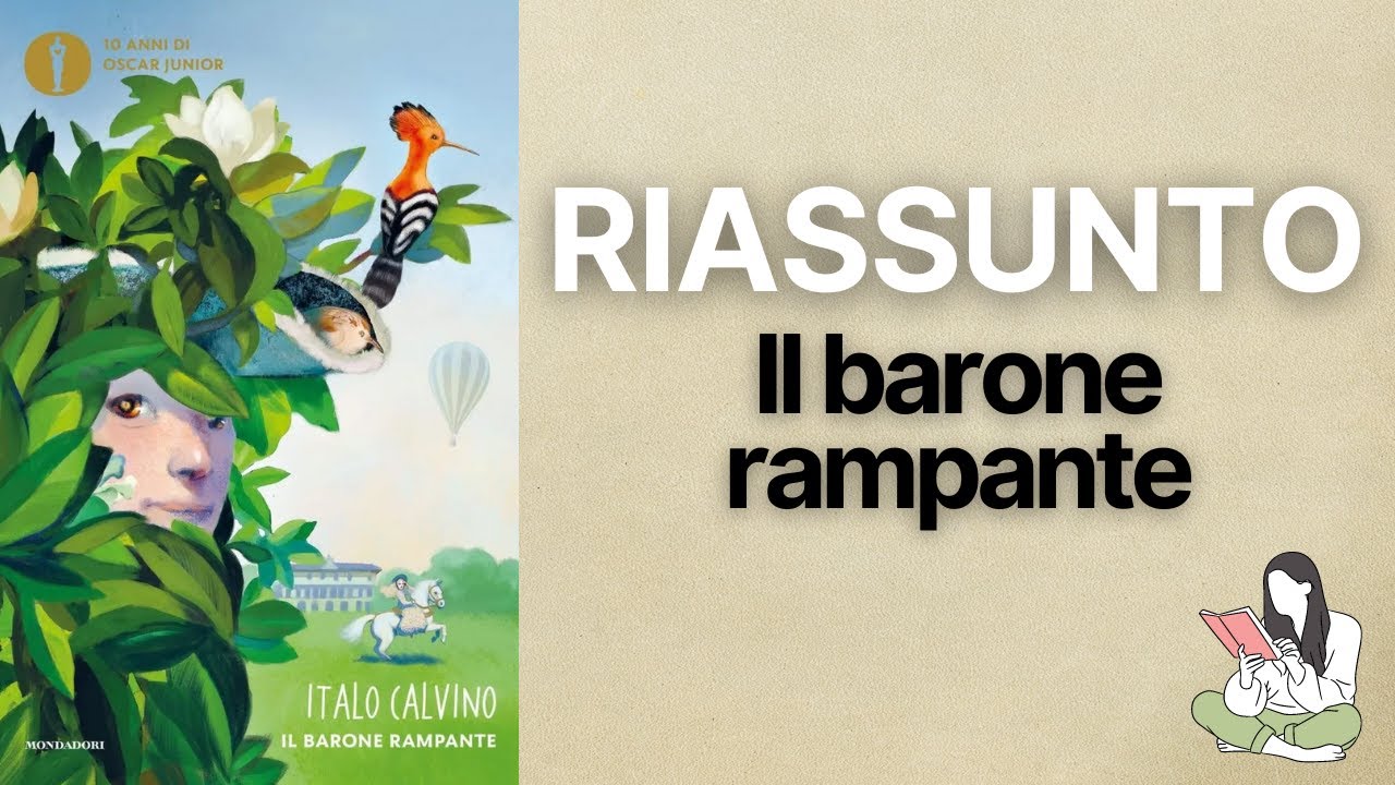 👉🏽 Riassunti Il barone rampante di Italo Calvino 📖 - TRAMA & RECENSIONE