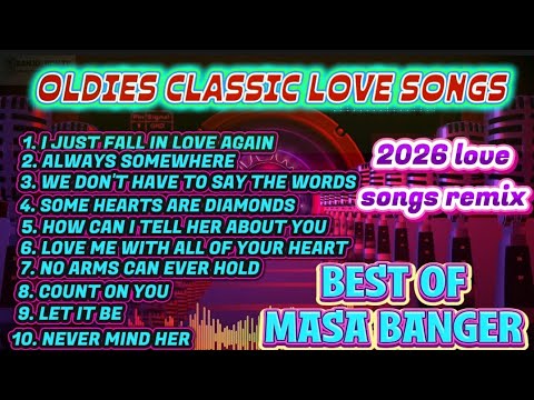 #4k NEW CLASSIC LOVE SONGS|NONSTOP MASA BANGER REMIX|PERFECT SOUND TRIP 2026 FT,dj warren remix