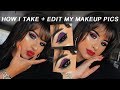 How I Take + Edit My Makeup Pictures! | Alexandra Leyva