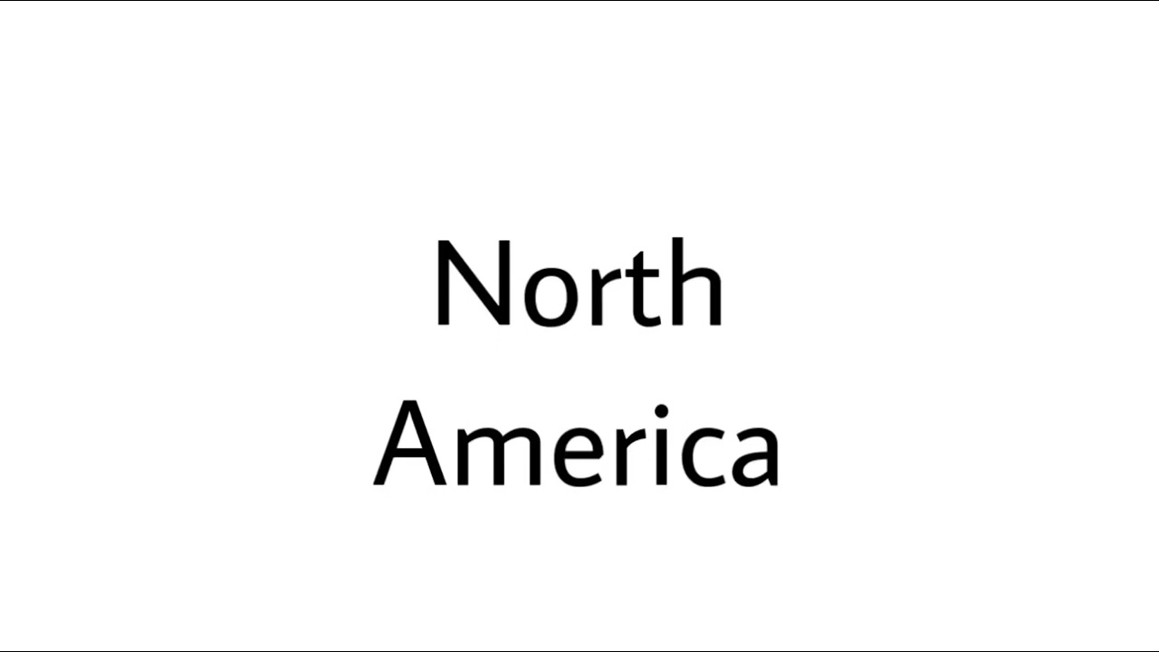 How To Pronounce North America YouTube How To Pronounce North America YouTube