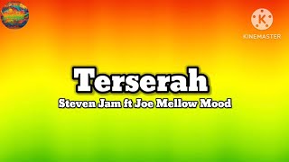 Steven Jam - Terserah | Lirik Lagu 