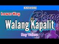 Walang Kapalit by Rey Valera (Karaoke : Lower Key)