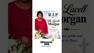 Lacell Morgan | Death Notice #ObituariesSVG #Obituaries #SVG