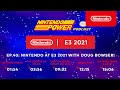 Nintendo at E3 2021 with Doug Bowser! | Nintendo Power Podcast #40