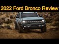 2022 Ford Bronco Review